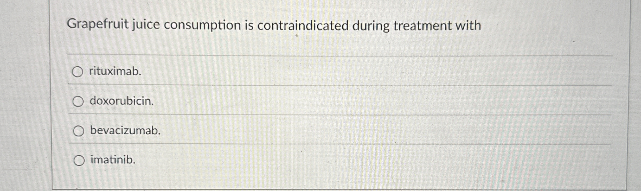 Solved Grapefruit juice consumption is contraindicated