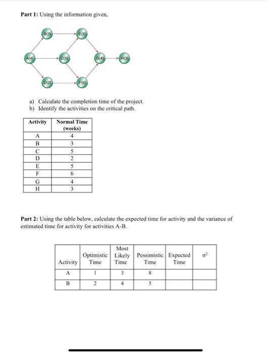 Solved Part 1: Using The Information Given. B(3) E(5) A/4) | Chegg.com