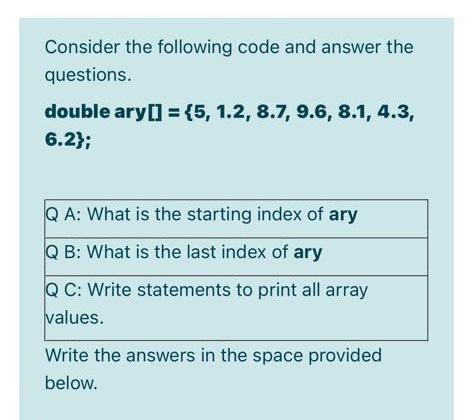Solved Consider the following code and answer the questions. | Chegg.com