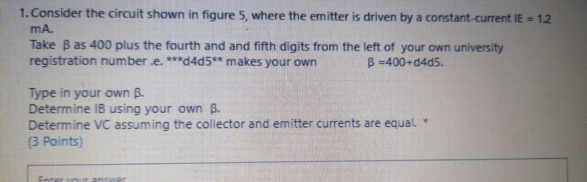 Solved 1. Consider the circuit shown in figure 5, where the | Chegg.com