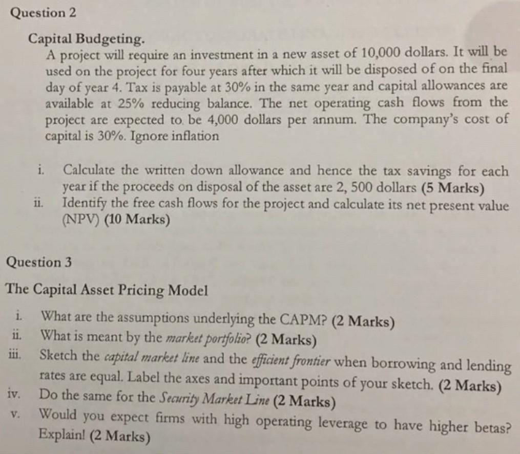 Solved Question 2 Capital Budgeting A project will require | Chegg.com