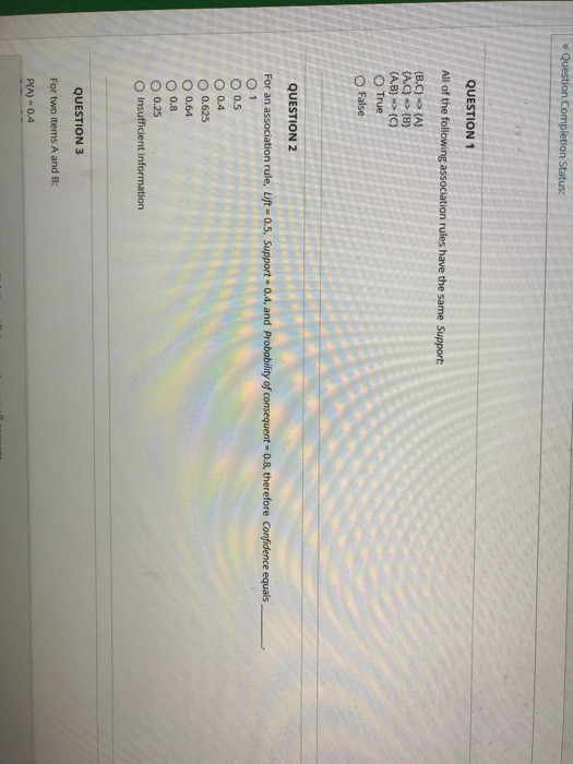 Solved Question Completion Status: QUESTION 1 All of the | Chegg.com