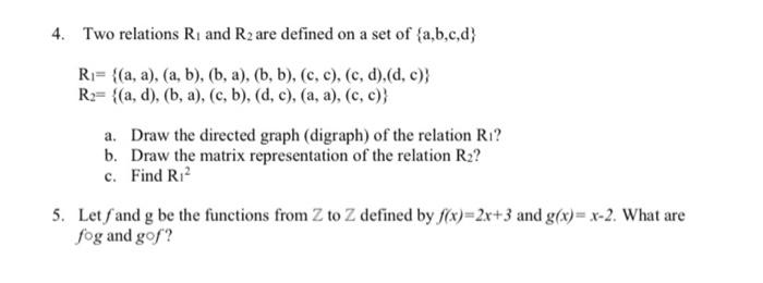 Solved 4. Two relations R and R2 are defined on a set of | Chegg.com