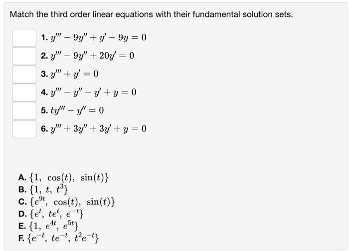 Solved Match the third order linear equations with their | Chegg.com