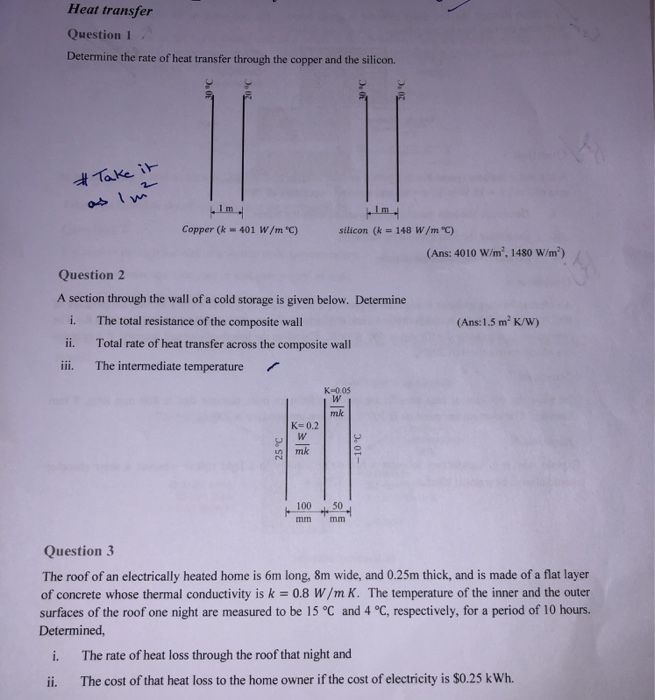 Solved Heat transfer Question 1 Determine the rate of heat