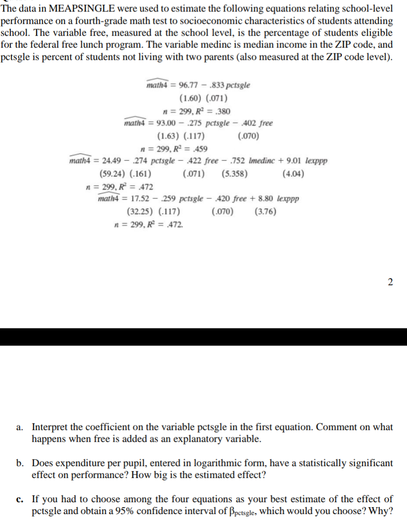 Solved The data in MEAPSINGLE were used to estimate the | Chegg.com