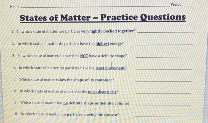 Solved Name Period States of Matter - Practice Questions 1. | Chegg.com