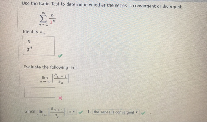 Solved Use The Ratio Test To Determine Whether The Series Is | Chegg.com