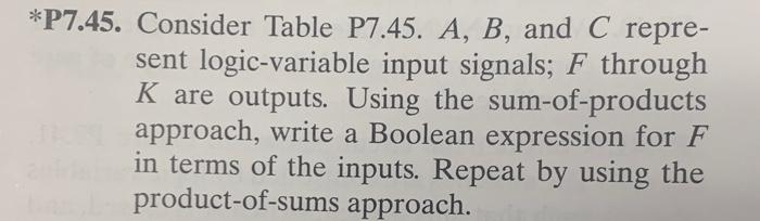 Solved P7.45. Consider Table P7.45. A,B, And C Represent | Chegg.com