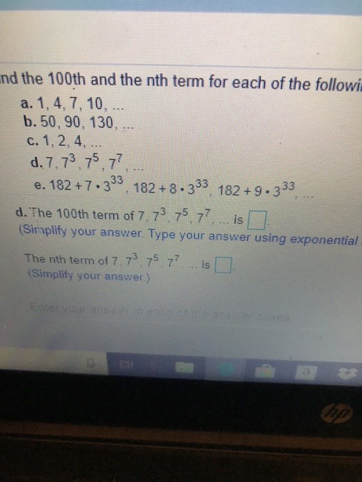 Solved Find the 100th and the nth term for each of the | Chegg.com
