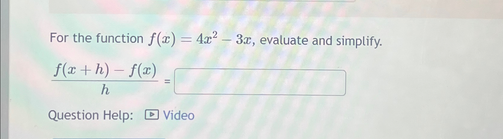 Solved For the function f(x)=4x2-3x, ﻿evaluate and | Chegg.com