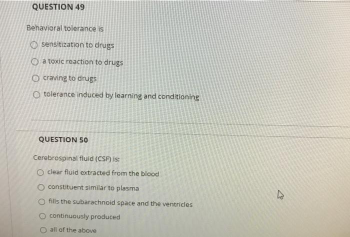 Solved QUESTION 49 Behavioral tolerance is sensitization to | Chegg.com