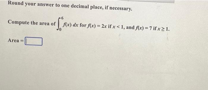 Solved Round your answer to one decimal place, if necessary. | Chegg.com