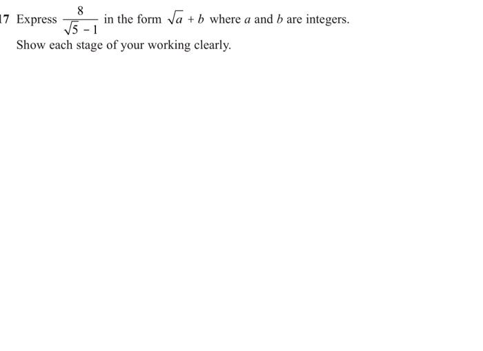 Solved 8 17 Express in the form Va + b where a and b are