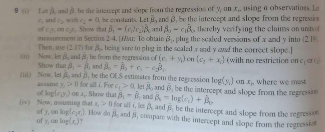 Solved 9 ) Let B, And B, Be The Intercept And Slope From The | Chegg.com