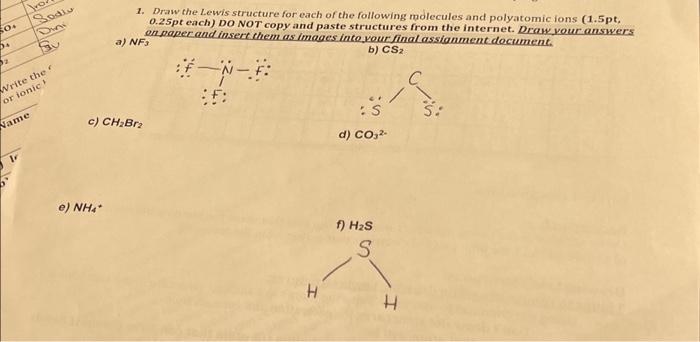 Solved 1 Draw The Lewis Structure For Each Of The Following 1566