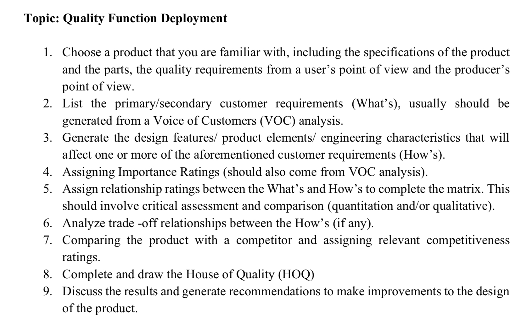 Solved Topic: Quality Function Deployment1. ﻿Choose a | Chegg.com