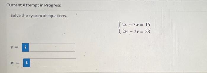 Solved Current Attempt in Progress Solve the system of | Chegg.com