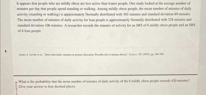 Solved It appears that people who are mildly obese are less | Chegg.com