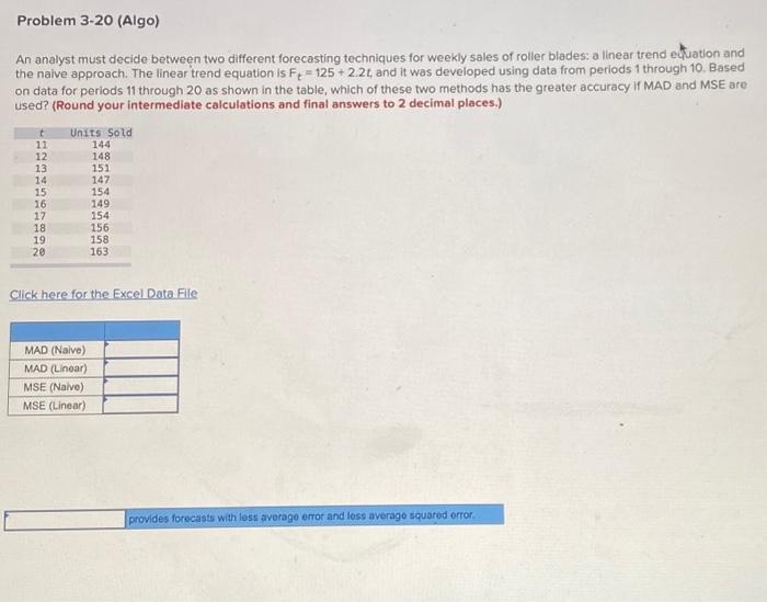 Solved An analyst must decide between two different | Chegg.com