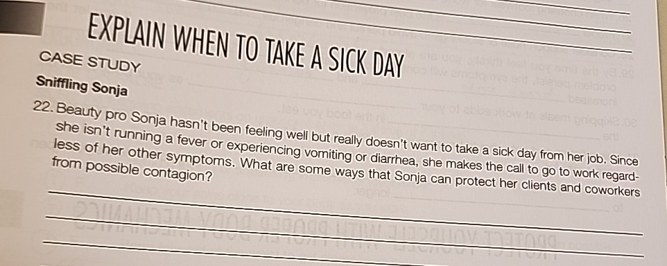 Solved EXPLAIN WHEN TO TAKE A SICK DAYCASE STUDYSniffling | Chegg.com
