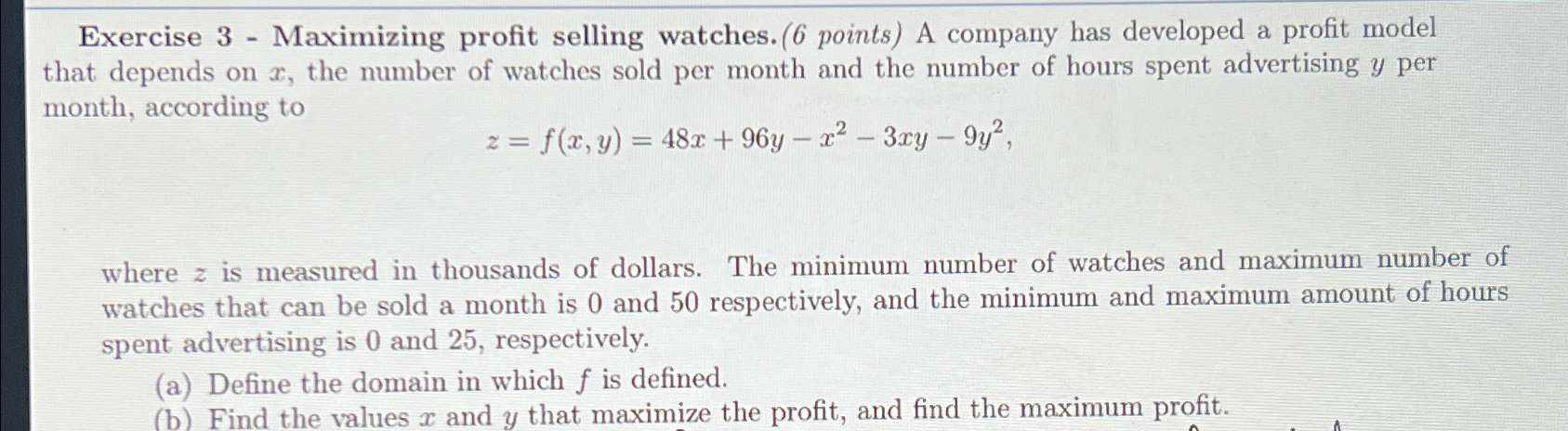 Solved Exercise 3 - ﻿Maximizing profit selling watches.(6 | Chegg.com