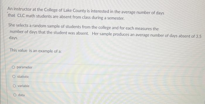 Solved An instructor at the College of Lake County is | Chegg.com