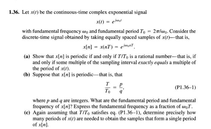 Solved 1.36. Let X(t) Be The Continuous-time Complex | Chegg.com