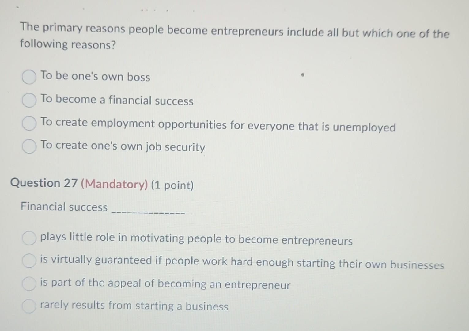 Solved The Primary Reasons People Become Entrepreneurs | Chegg.com ...