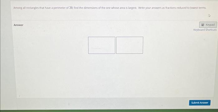 find the perimeter of the following rectangles whose dimensions are
