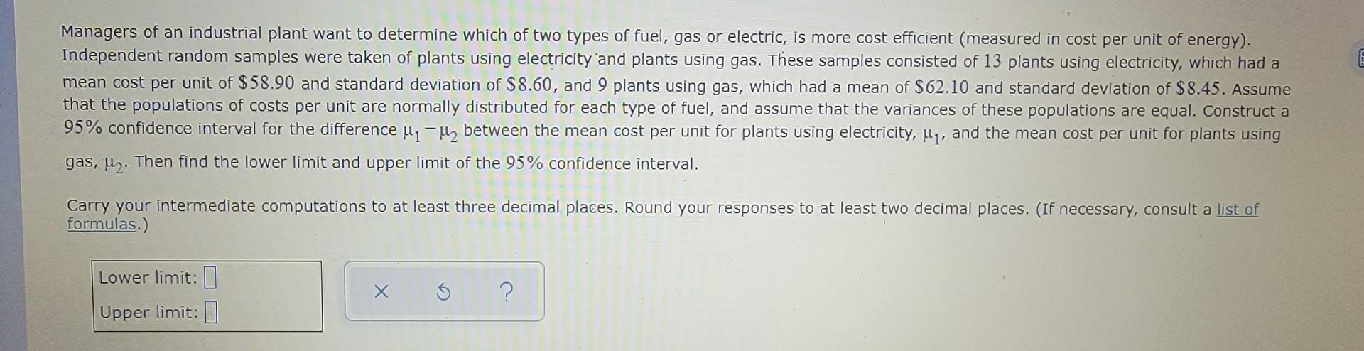 Solved Managers of an industrial plant want to determine | Chegg.com