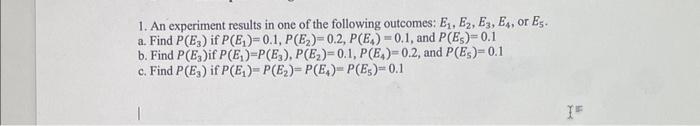 Solved 1. An experiment results in one of the following | Chegg.com