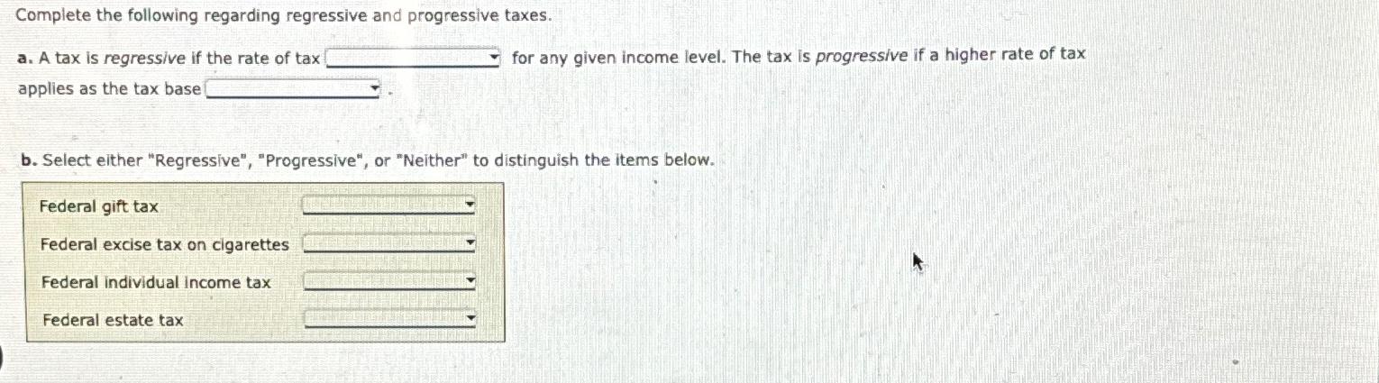 Solved Complete The Following Regarding Regressive And | Chegg.com