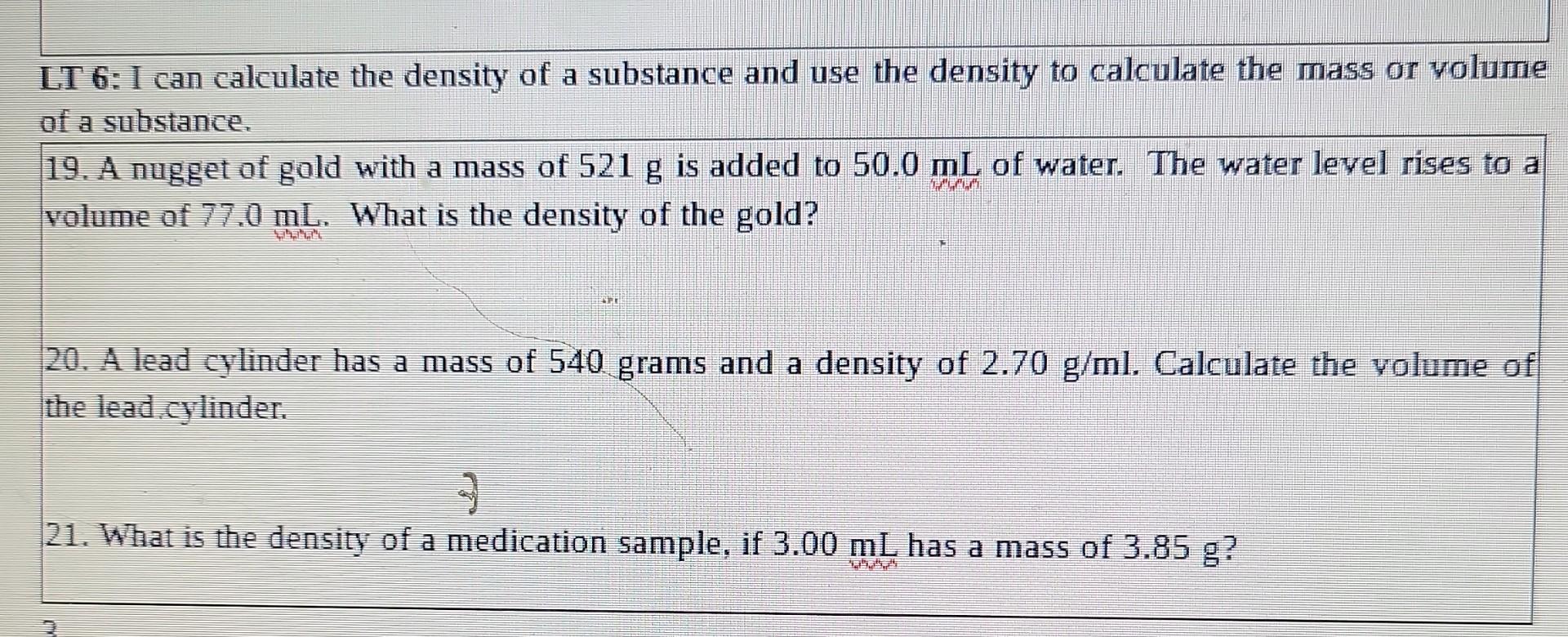 Solved 22. If the density of 45.0 cm3 block of wood is 0.65