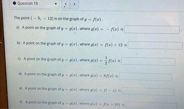 Solved The point (-5, 12) is on the graph of y = a) A point | Chegg.com