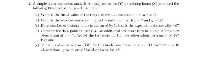 Solved 1. A simple linear regression analysis relating test | Chegg.com