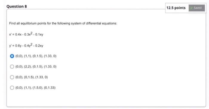 Solved Find All Equilibrium Points For The Following System 0479