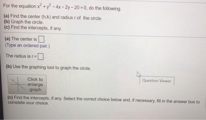 Solved For The Equation X2 Y2 4x 2y 0 Do The Chegg Com