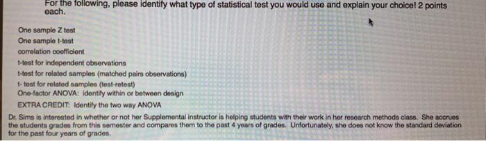 Solved For the following, please identify what type of | Chegg.com