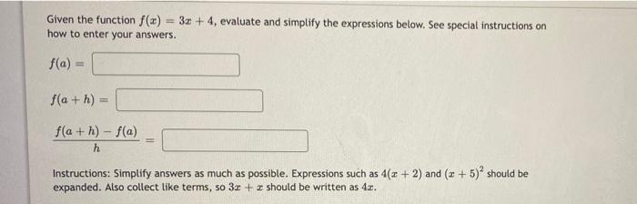 Solved Given the function f(x) = 3x + 4, evaluate and | Chegg.com