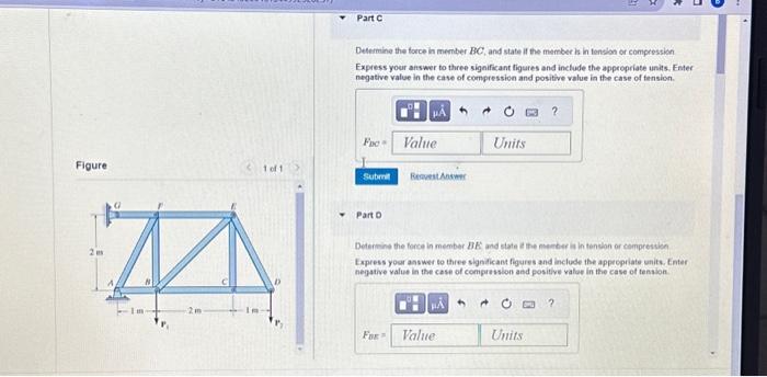 Solved Determine the force in member BF, and state if the | Chegg.com