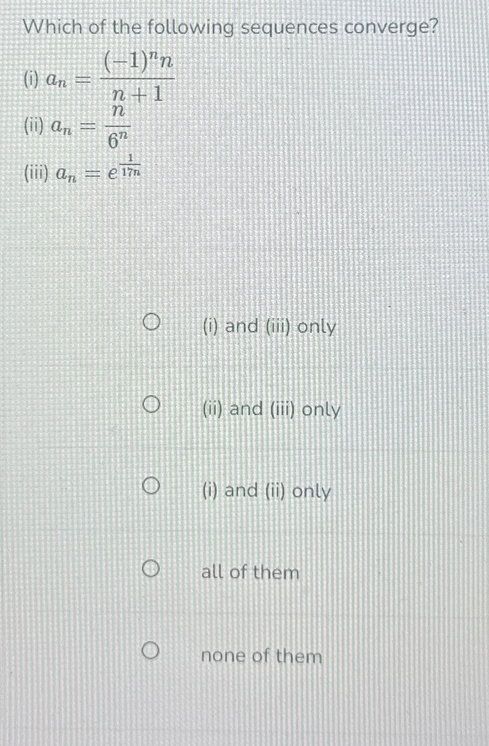 Solved Which of the following sequences | Chegg.com
