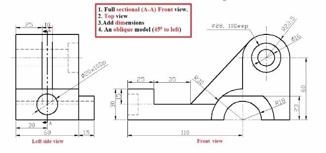 Solved 1. Full sectional (A-A) Front view. 2. Top view 3.Add | Chegg.com