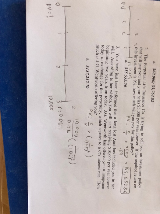 Solved a. $60,000; $3,764.82 2. The Perpetual Life Insurance