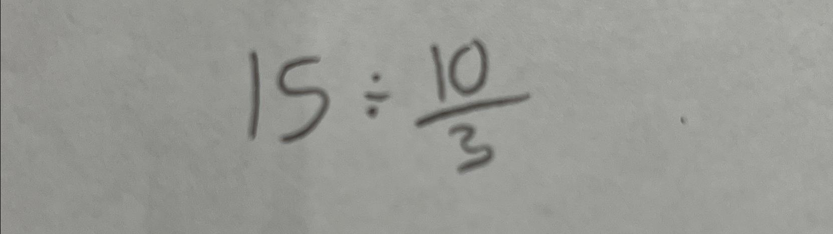 Solved 15÷103 | Chegg.com