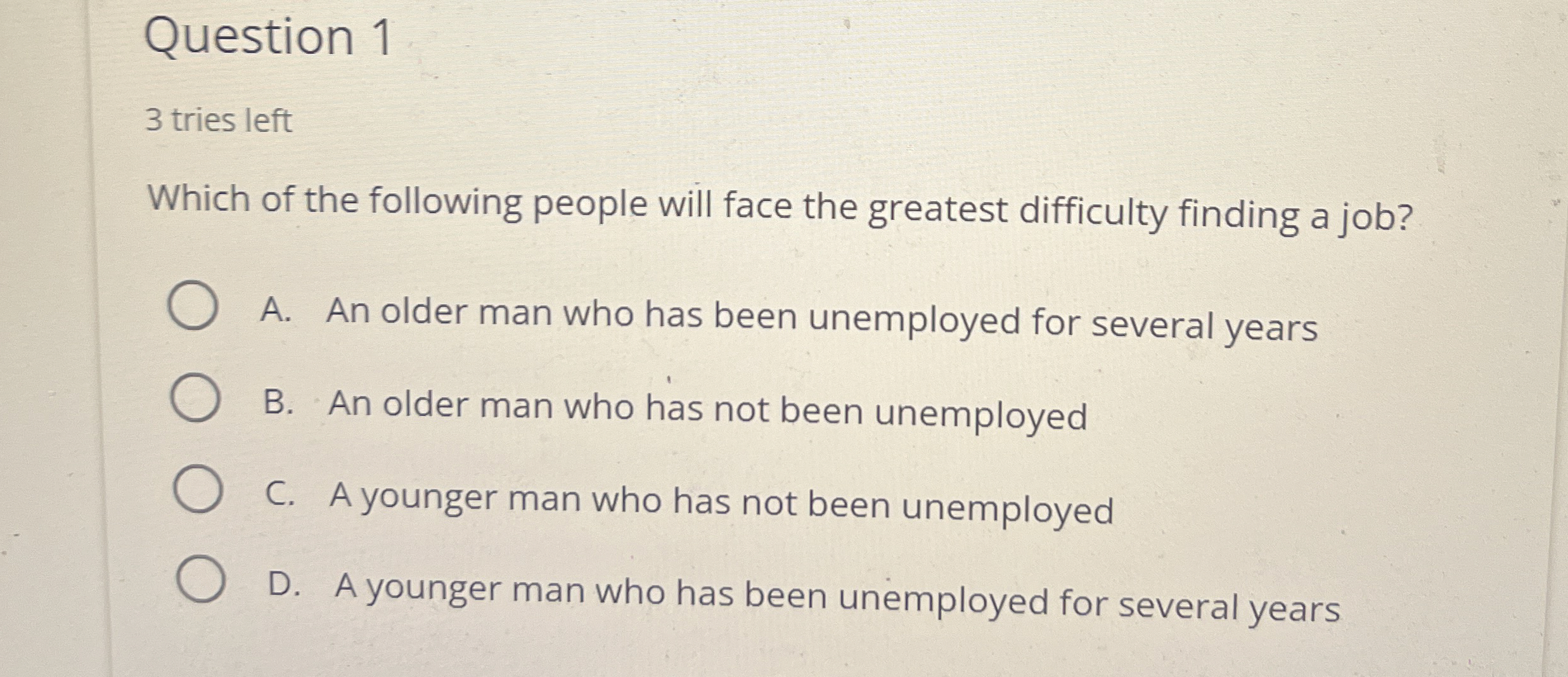 Solved Question 13 ﻿tries leftWhich of the following people | Chegg.com