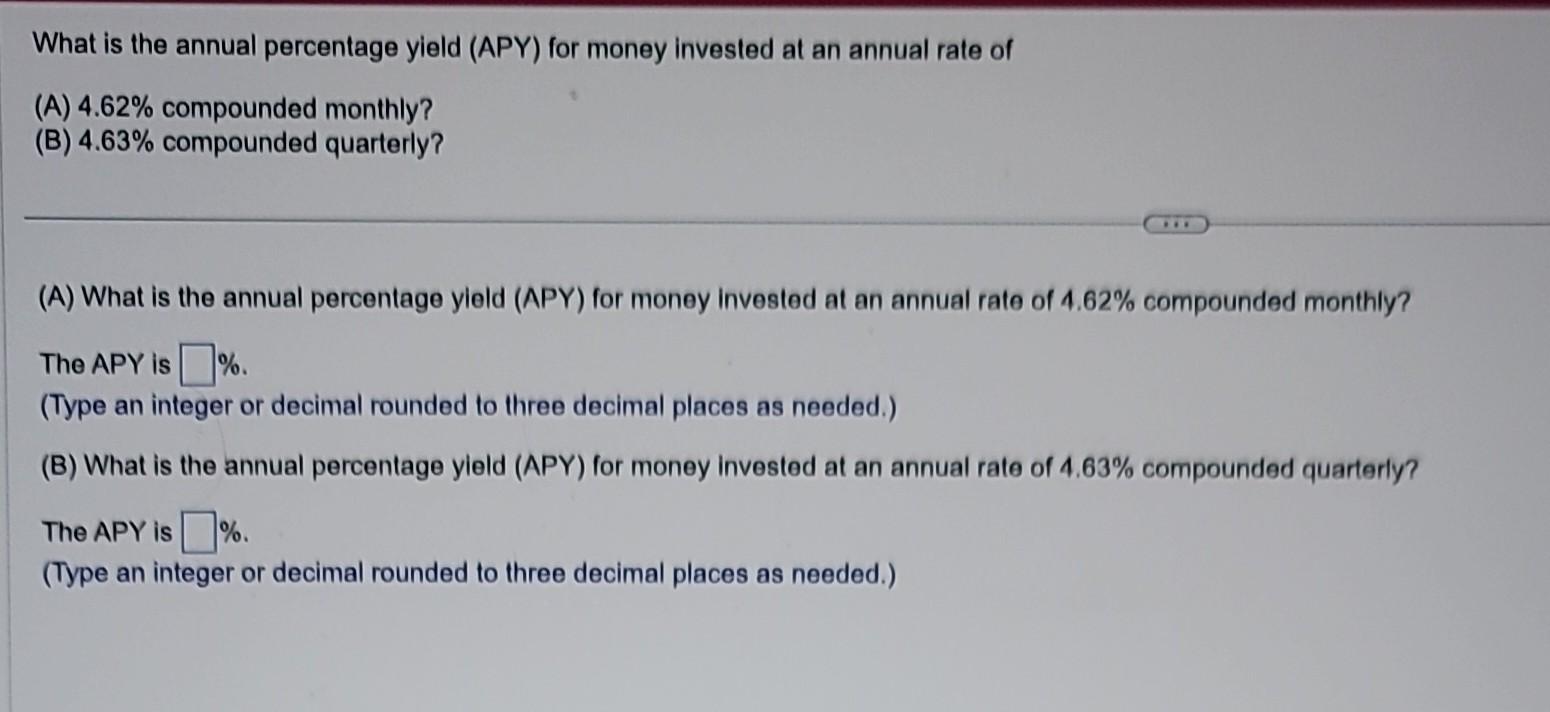 Solved What is the annual percentage yield (APY) for money | Chegg.com