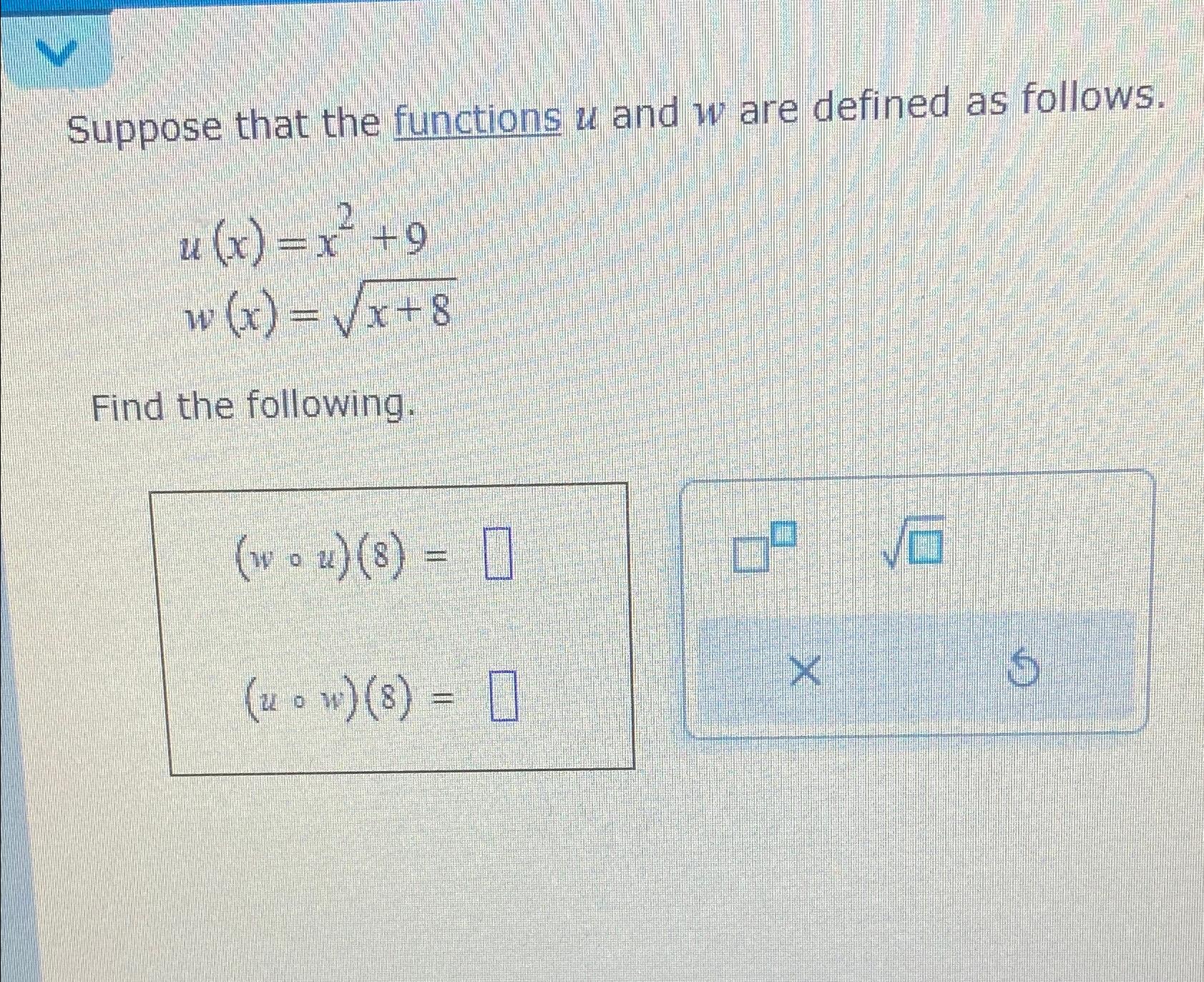 Solved Suppose that the functions u ﻿and w ﻿are defined as