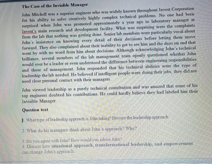 Solved The Case of the Invisible Manager John Mitchell was a | Chegg.com