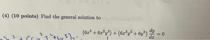 Solved (4) (10 points) Find the general solution to | Chegg.com